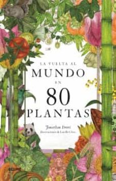 VUELTA AL MUNDO EN 80 PLANTAS, LA