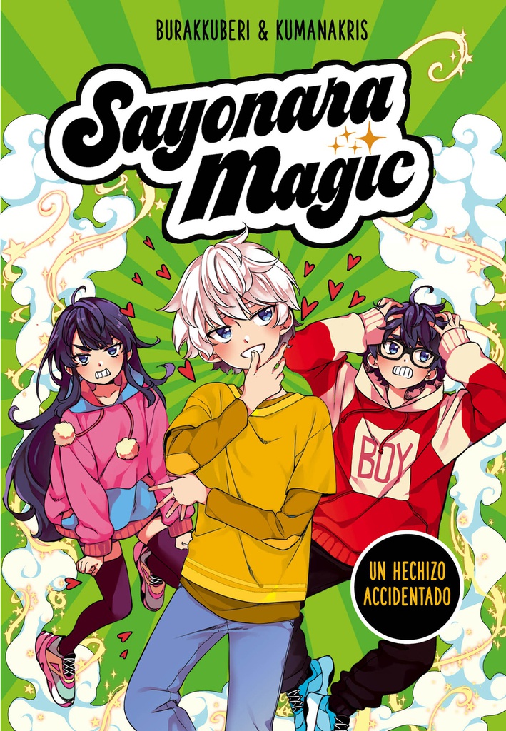 SAYONARA MAGIC 2 UN HECHIZO ACCIDENTADO