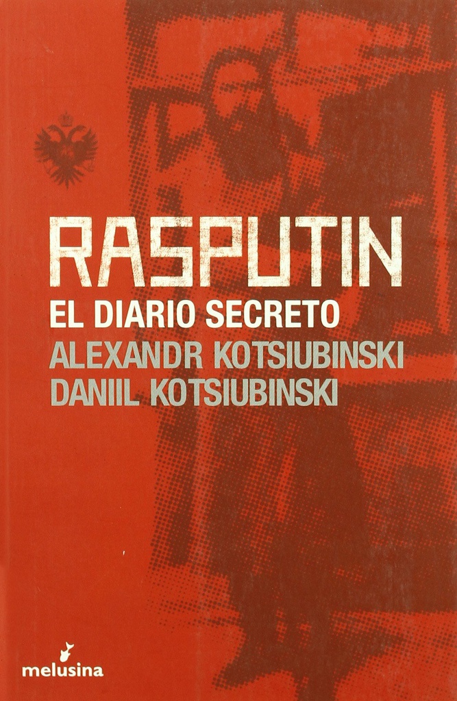 RASPUTIN EL DIARIO SECRETO