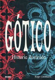 GOTICO HISTORIA ILUSTRADA