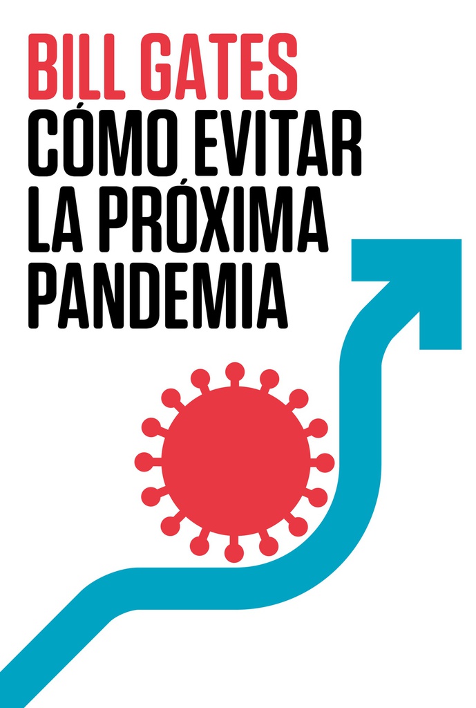 COMO EVITAR LA PROXIMA PANDEMIA