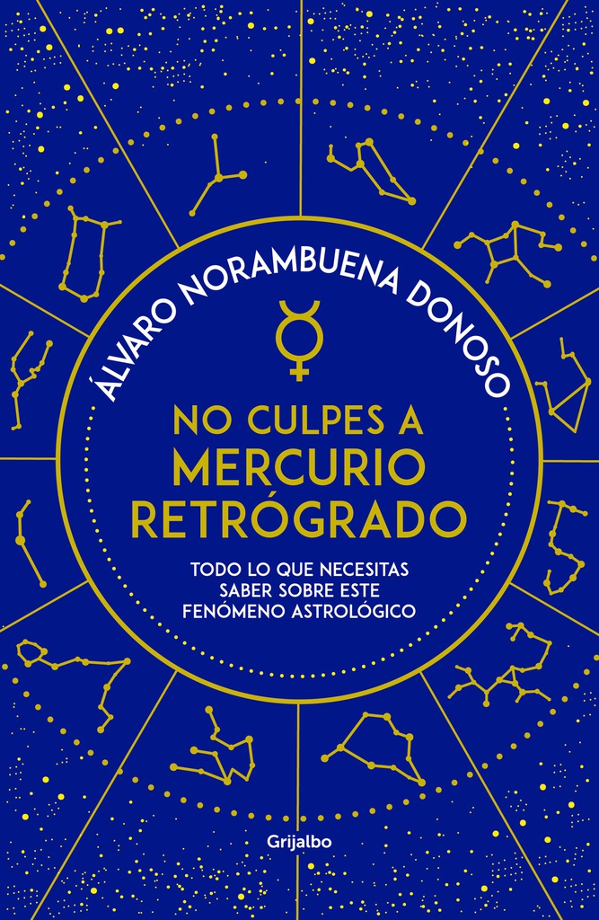 NO CULPES A MERCURIO RETROGRADO