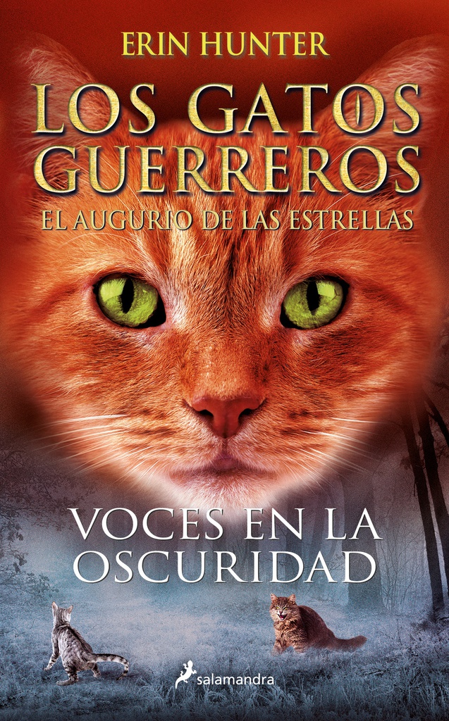 LOS GATOS GUERREROS EL AUGURIO DE LAS ESTRELLAS