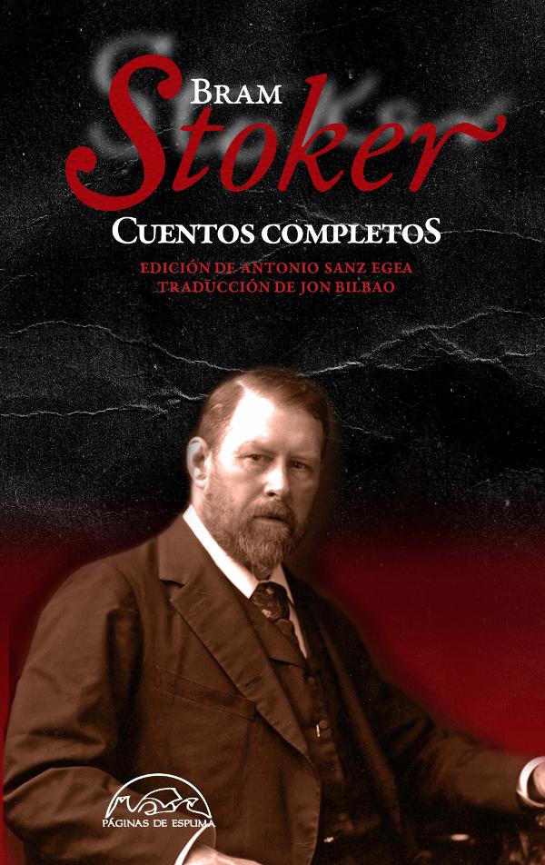 CUENTOS COMPLETOS BRAM STOKER