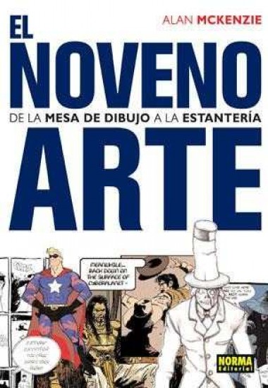 EL NOVENO ARTE: DE LA MESA DE DIBUJO A LA ESTANTERIA