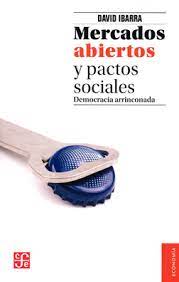 MERCADOS ABIERTOS Y PACTOS SOCIALES 