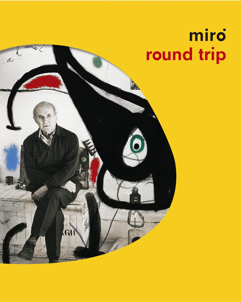 ROUD TRIP. MIRÓ