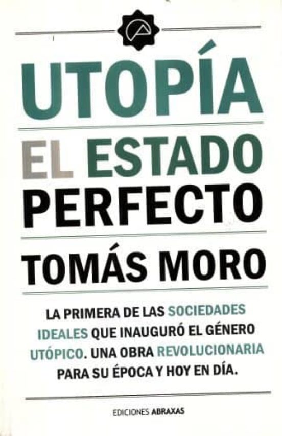 UTOPIA. EL ESTADO PERFECTO 