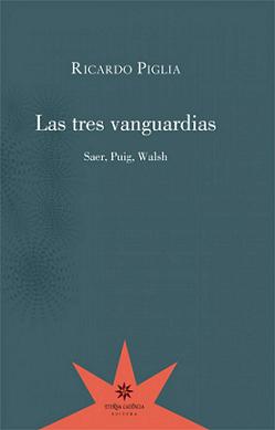 TRES VANGUARDIAS, LAS