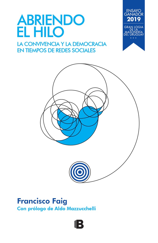 ABRIENDO EL HILO, LA CONVIVENCIA Y LA DEMOCRACIA EN TIEMPO DE REDES SOCIALES 