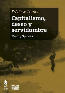 CAPITALISMO, DESEO Y SERVIDUMBRE