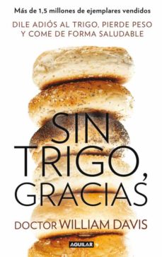 SIN TRIGO, GRACIAS