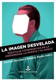 IMAGEN DESVELADA, LA 