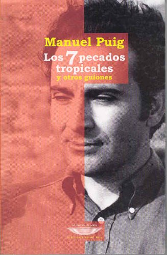 7 PECADOS TROPICALES, LOS (Y OTROS GUIONES)