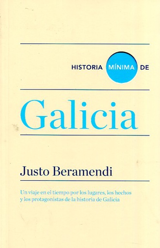 HISTORIA MÍNIMA DE GALICIA