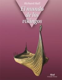 Mundo de los vikingos, El