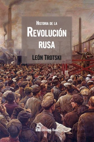 HISTORIA DE LA REVOLUCION RUSA