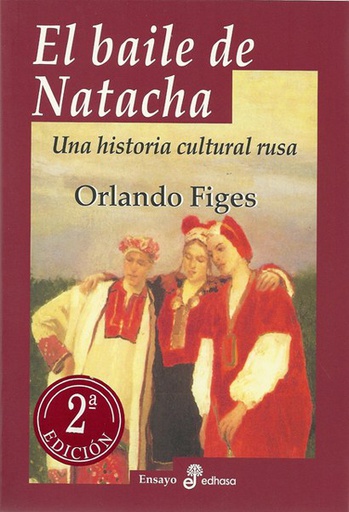 BAILE DE NATACHA, EL. UNA HISTORIA CULTU