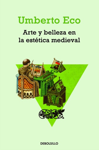 ARTE Y BELLEZA DE LA ESTETICA MEDIEVAL