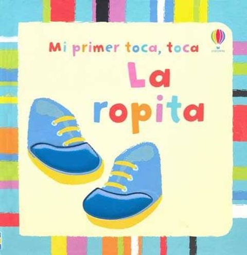 ROPITA, LA - MI PRIMER TOCA TOCA