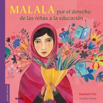 MALALA POR EL DERECHO DA LAS NIÑAS A LA EDUCACION