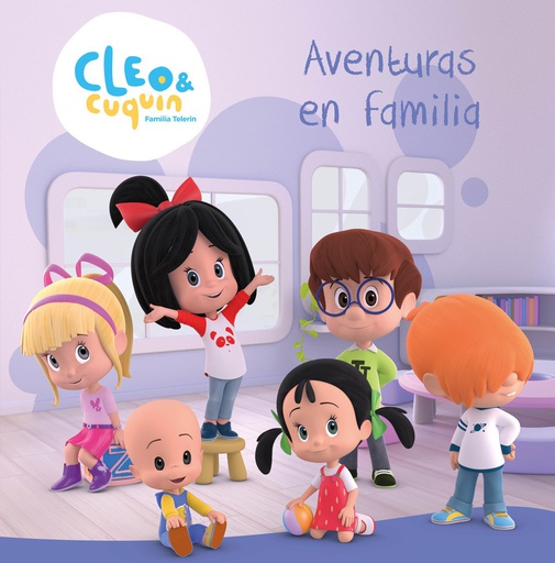 CLEO Y CUQUIN - AVENTURAS EN FAMILIA