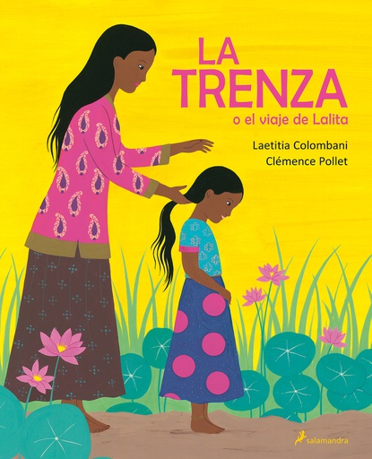 TRENZA, LA / O EL VIAJE DE LALITA