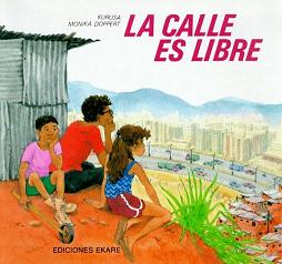 CALLE ES LIBRE, LA