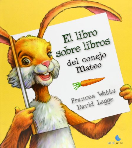 LIBRO SOBRE LIBROS DEL CONEJO MATEO, EL