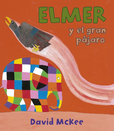 ELMER Y EL GRAN PAJARO