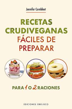 RECETAS CRUDIVEGANAS FACILES DE PREPARAR