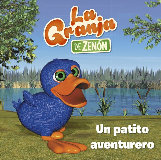 UN PATITO AVENTURERO. LA GRANJA DE ZENÓN