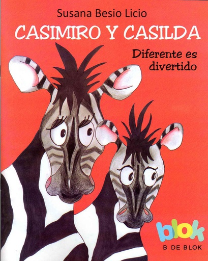 CASIMIRO Y CASILDA. DIFERENTE ES DIVERTIDO