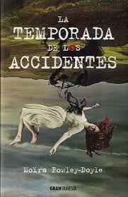 TEMPORADA DE LOS ACCIDENTES, LA