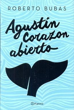 Agustín Corazonabierto                            