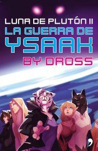 La guerra de Ysaak                                