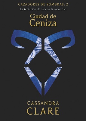 CAZADORES DE SOMBRAS 2: CIUDAD DE CENIZA