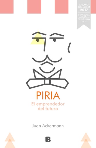 PIRIA, EL EMPRENDEDOR DEL FUTURO