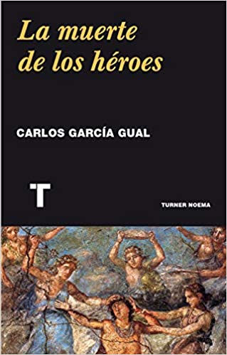 MUERTE DE LOS HÉROES, LA