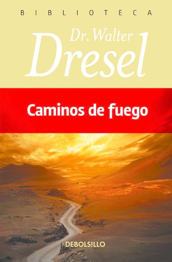 CAMINOS DE FUEGO