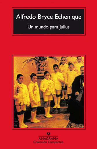 MUNDO PARA JULIUS, UN