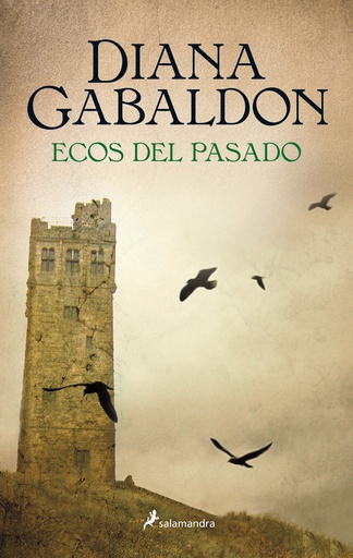 Ecos del pasado (Saga Claire Randall 7)