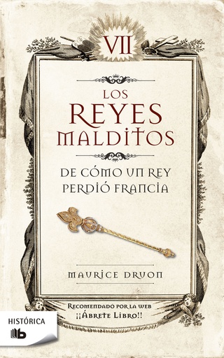 REYES MALDITOS 7, LOS - DE COMO UN REY PERDIO FRANCIA