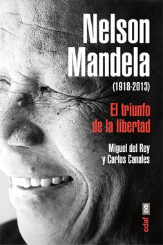 NELSON MANDELA EL TRIUNFO DE LA LIBERTAD