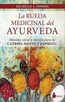 RUEDA MEDICINAL DEL AYURVEDA, LA