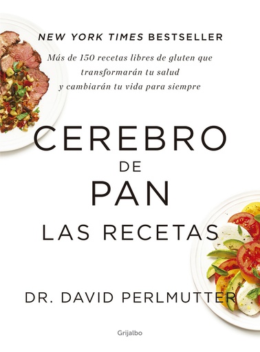 CEREBRO DE PAN. LAS RECETAS