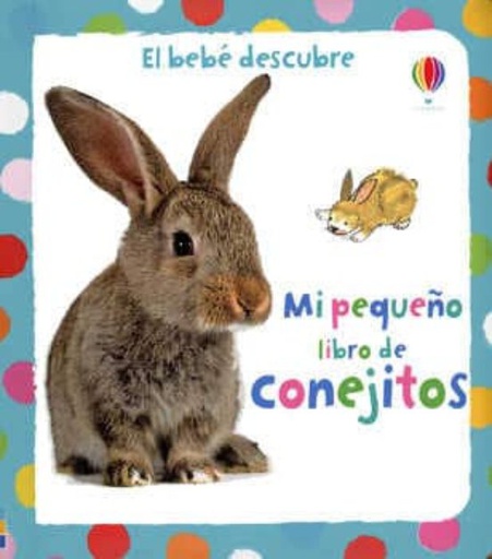 MI PEQUEÑO LIBRO DE CONEJITOS