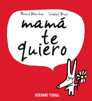 MAMA TE QUIERO