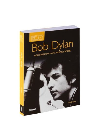 BOB DYLAN HISTORIAS DETRAS DE LAS CANCIONES