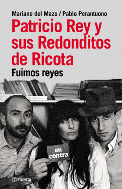 PATRICIO REY Y SUS REDONDITOS DE RICOTA    